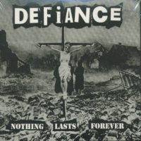 Defiance : Nothing Last Forever